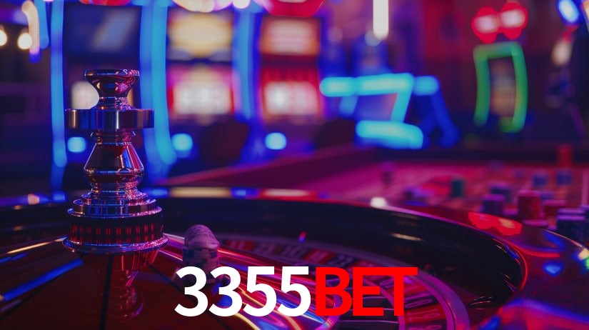 3355BET: Jogos de Caça-Níqueis-Altas Recompensas, Roleta-Velocidade, Blackjack-Desafios Máximos